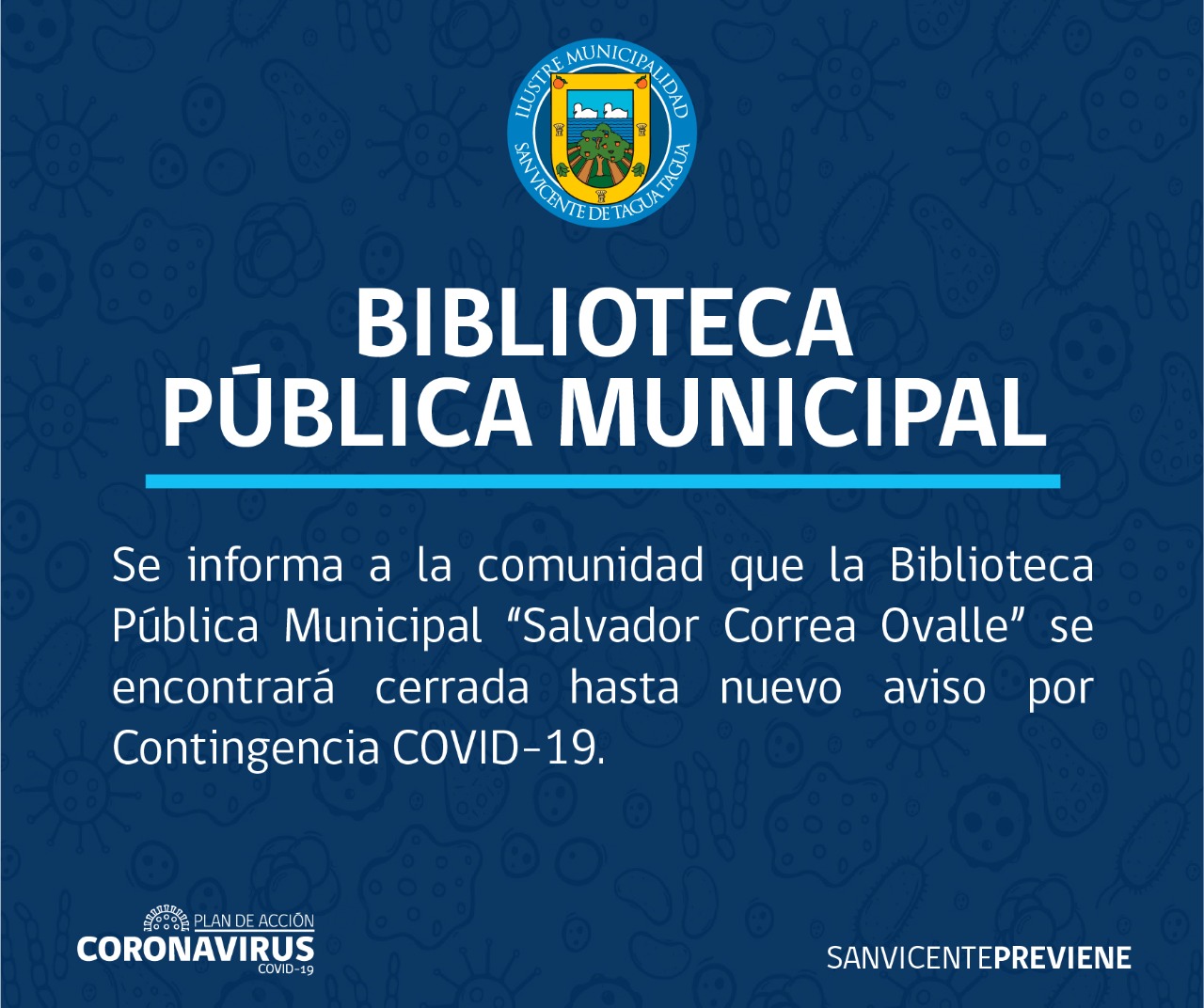 BIBLIOTECA PÚBLICA MUNICIPAL INFORMA CIERRE DE SUS DEPENDENCIAS HASTA NUEVO AVISO