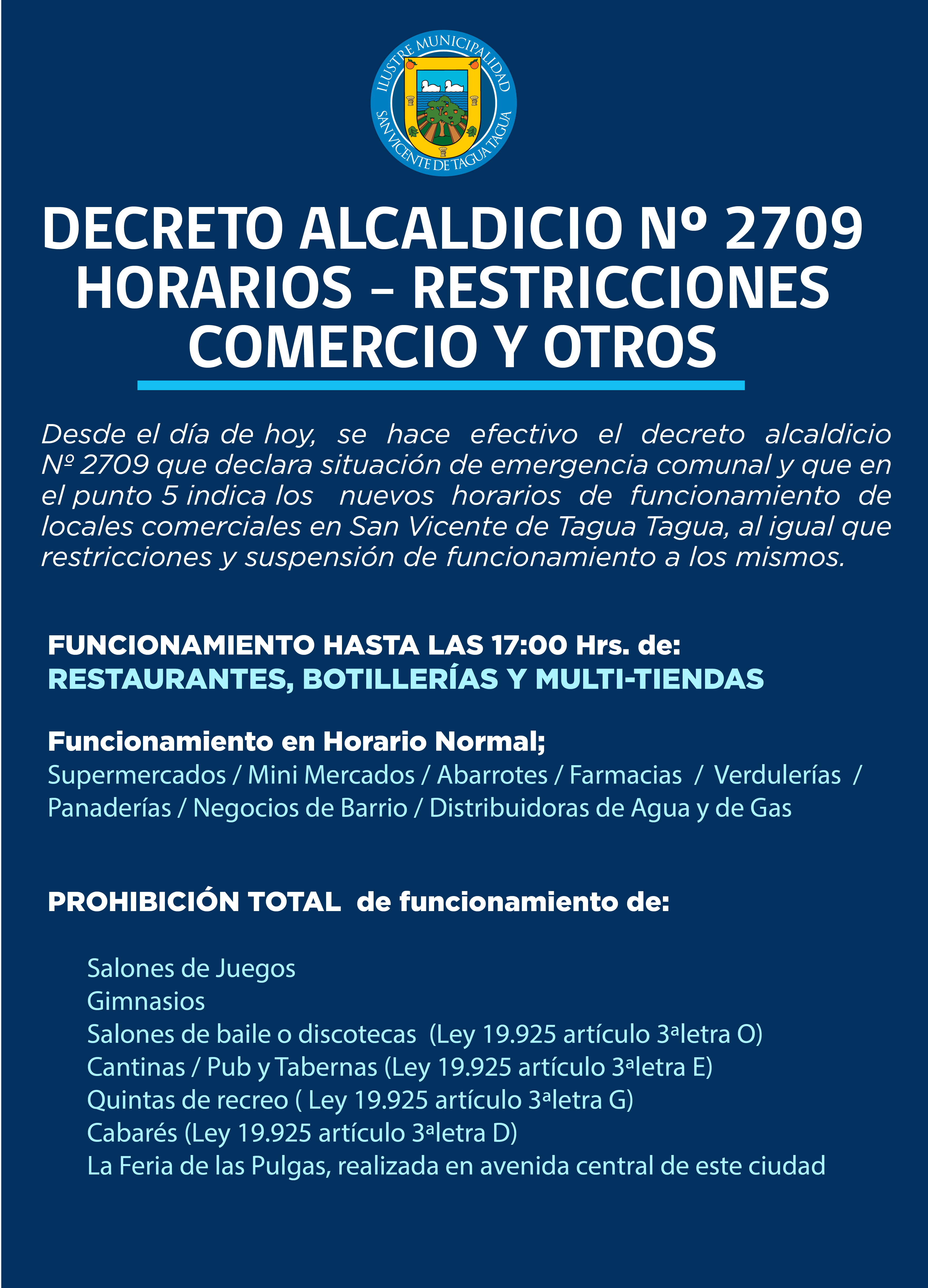 DECRETO ALCALDICIO Nº 2709 QUE DECLARA SITUACIÓN DE EMERGENCIA COMUNAL POR BROTE DEL NUEVO CORONAVIRUS COVID-19